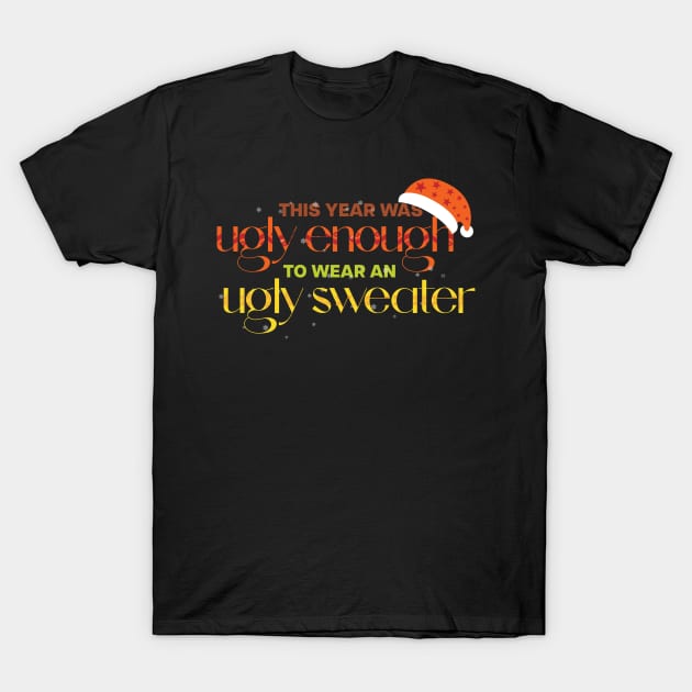 Ugly sweater T-Shirt by ivaostrogonac